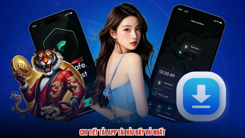 Chi tiết tải app TÀI XỈU đầy đủ nhất