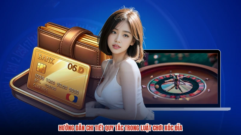 Hướng dẫn chi tiết quy tắc trong luật chơi xóc đĩa